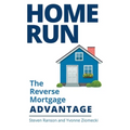 Home Run: The Reverse Mortgage Advantage - Paperback