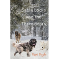 Sable Locks and the Three Bears - Paperback