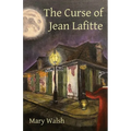 The Curse of Jean Lafitte - Paperback