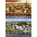 Placer County - Paperback