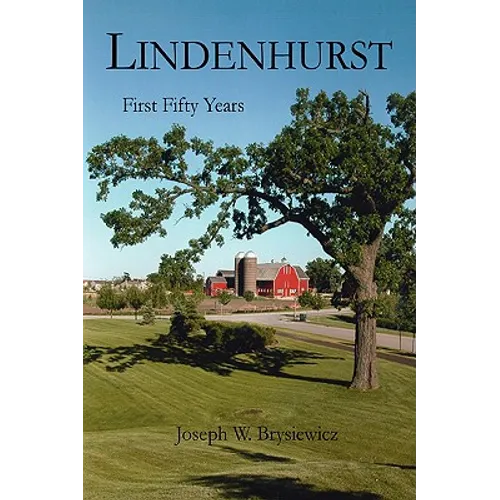 Lindenhurst: First Fifty Years