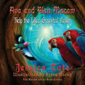 Ava and Alan Macaw Help a Lilac Breasted Roller - Paperback
