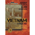 Vietnam & Beyond: Veteran Reflections