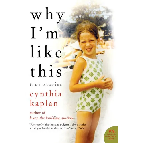 Why I'm Like This: True Stories - Paperback
