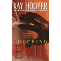 Touching Evil: A Bishop/Special Crimes Unit Novel - Mass Market Paperbound