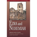 Ezra & Nehemiah: Rebuilding Lives of Faith - Paperback
