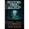 Restore from Backup - Paperback