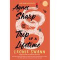 Agnes Sharp and the Trip of a Lifetime - Hardcover