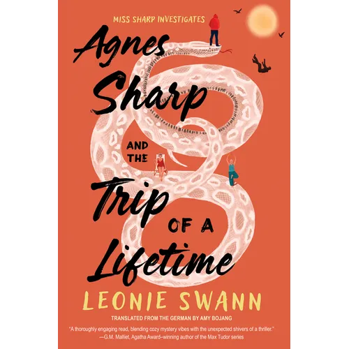 Agnes Sharp and the Trip of a Lifetime - Hardcover