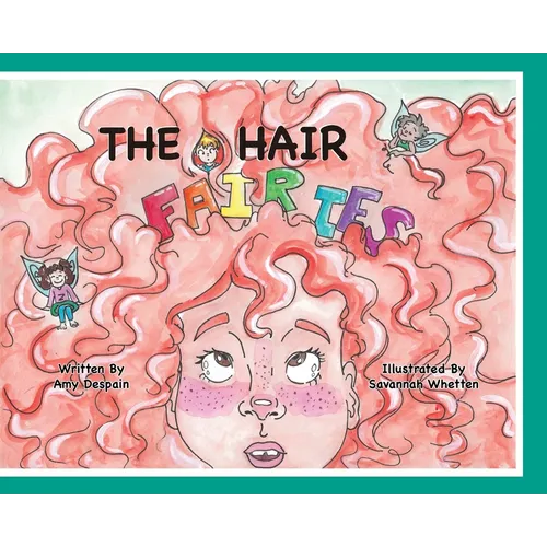 The Hair Fairies - Hardcover