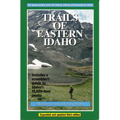 Trails of Eastern Idaho - Paperback