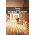 Islam and Religious Pluralism - Paperback
