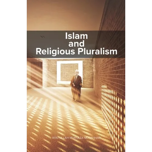 Islam and Religious Pluralism - Paperback
