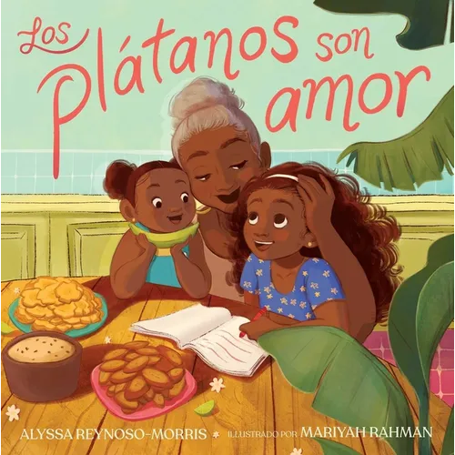 Los Plátanos Son Amor (Plátanos Are Love) - Paperback