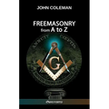 Freemasonry From A To Z - Paperback