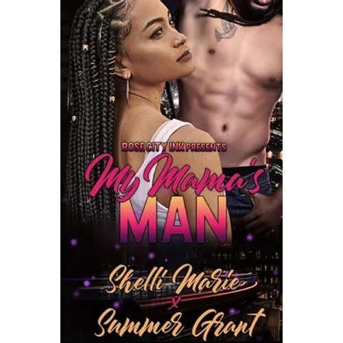 My Mama's Man (Standalone) - Paperback