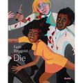 Faith Ringgold: Die: MoMA One on One Series - Paperback