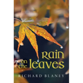 Rain on the Leaves - Paperback
