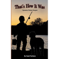 That's How It Was: Operation Finders Keepers - Paperback
