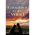 Laughter in the Wind - Paperback