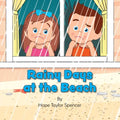 Rainy Days at the Beach - Paperback