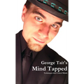 Mind Tapped - Techniques That Control Minds - Hardcover
