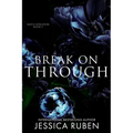 Break On Through: An Arranged Marriage Mafia Romance - Paperback
