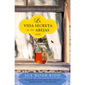 La vida secreta de las abejas: Una novela - Paperback