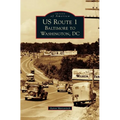 US Route 1: Baltimore to Washington, DC