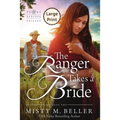 The Ranger Takes a Bride - Paperback