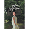 Sophie's Gifts - Hardcover