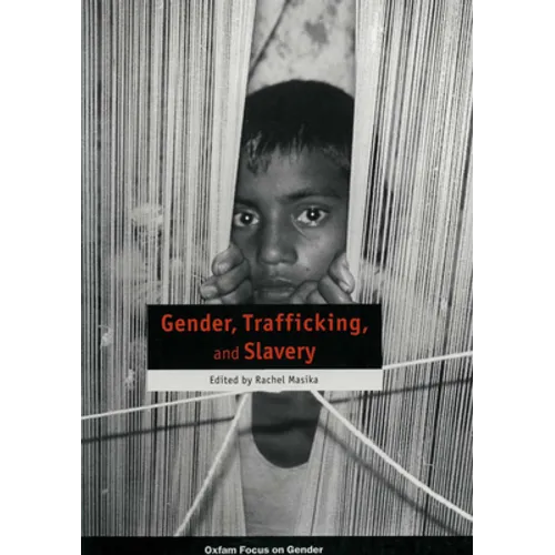 Gender, Trafficking and Slavery - Paperback