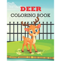 Deer Coloring Book: deer coloring book kids relaxation - Paperback
