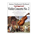 Violin Concerto No. 2 Paganini's Revenge in Two Movements: Full Score (Concert Pitch) and Individual Parts - Paperback
