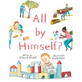 All by Himself? - Hardcover