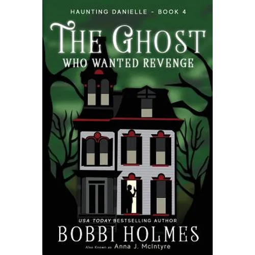 The Ghost Who Wanted Revenge - Paperback