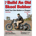 How to Build an Old Skool Bobber: 2nd Ed - Paperback