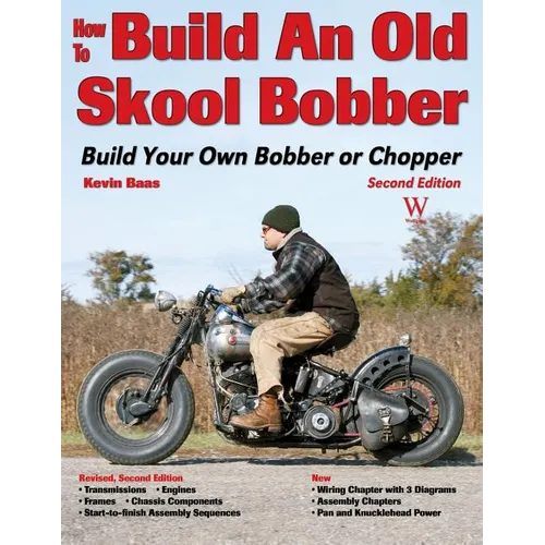How to Build an Old Skool Bobber: 2nd Ed - Paperback