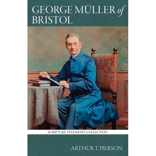 George Müller of Bristol - Paperback