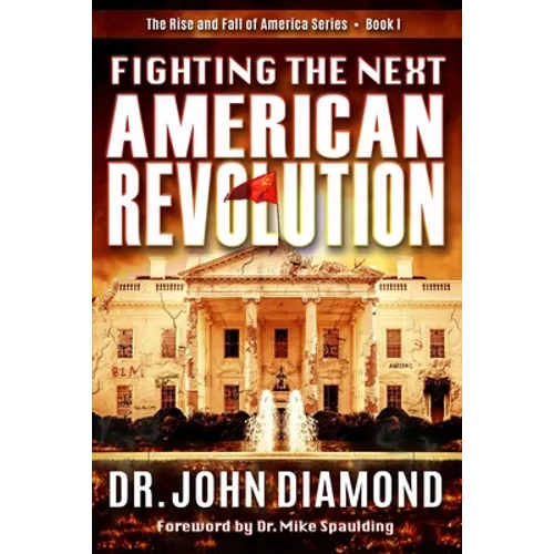 Fighting The Next American Revolution