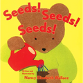 Seeds! Seeds! Seeds! - Paperback