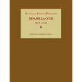 Hardeman County, Tennessee, Marriages 1823-1861