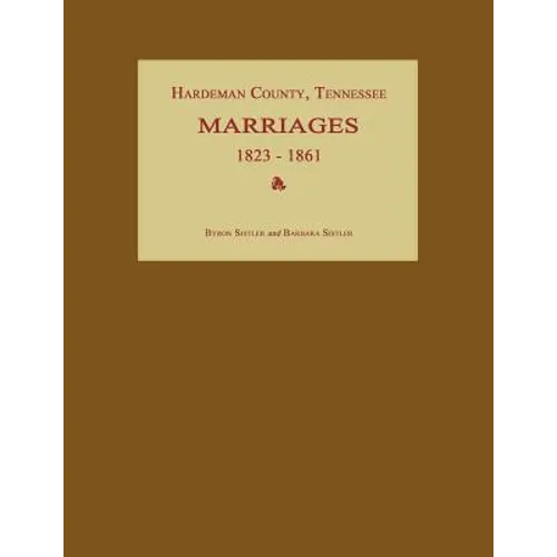 Hardeman County, Tennessee, Marriages 1823-1861