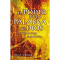 El Poder de la Palabra de Dios: La Biblia, La Fuente Eterna de Dios - Paperback