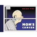 Mom's Cancer - Hardcover