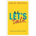 Let's Talk: How English Conversation Works - Hardcover