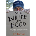 Will Write For Food - Paperback