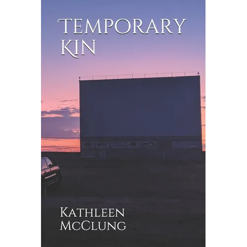Temporary Kin - Paperback