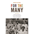 For the Many: American Feminists and the Global Fight for Democratic Equality