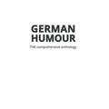 German Humour: The Comprehensive Anthology - Paperback